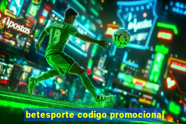 betesporte codigo promocional